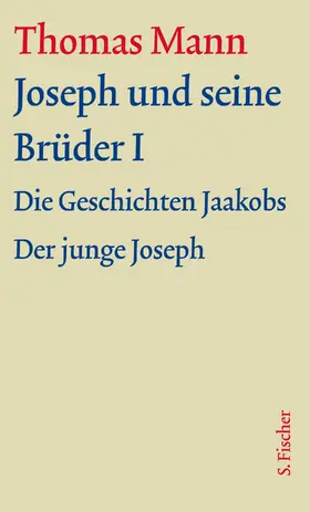 Mann / Assmann / Borchmeyer |  Joseph und seine Brüder I | Buch |  Sack Fachmedien