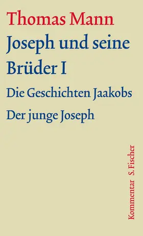 Mann / Assmann / Borchmeyer |  Joseph und seine Brüder I | Buch |  Sack Fachmedien