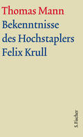 Mann / Sprecher / Bussmann |  Bekenntnisse des Hochstaplers Felix Krull. Große kommentierte Frankfurter Ausgabe. Textband | Buch |  Sack Fachmedien