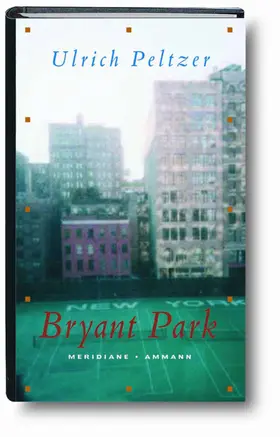 Peltzer |  Bryant Park | Buch |  Sack Fachmedien