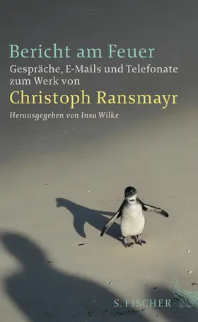 Ransmayr / Wilke |  Bericht am Feuer | Buch |  Sack Fachmedien