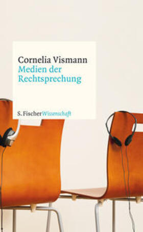 Vismann | Medien der Rechtsprechung | Buch | 978-3-10-067031-1 | sack.de