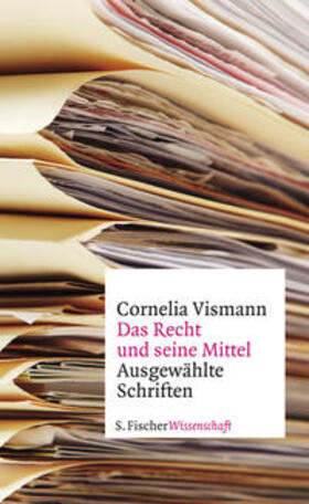 Vismann / Krajewski / Steinhauer | Das Recht und seine Mittel | Buch | 978-3-10-067032-8 | sack.de