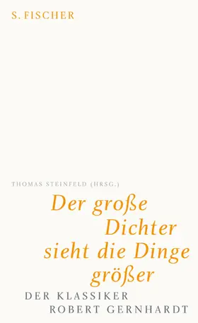 Steinfeld |  Der große Dichter sieht die Dinge größer | Buch |  Sack Fachmedien