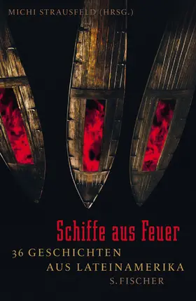 Strausfeld |  Schiffe aus Feuer | Buch |  Sack Fachmedien
