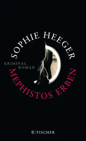 Heeger |  Mephistos Erben | Buch |  Sack Fachmedien