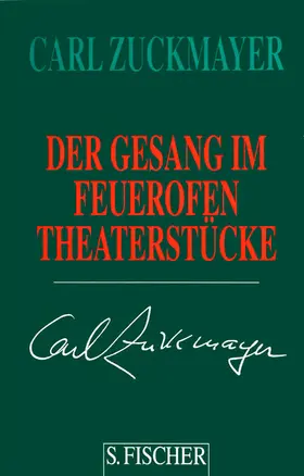Zuckmayer |  Der Gesang im Feuerofen | Buch |  Sack Fachmedien
