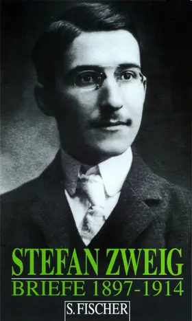 Zweig / Beck / Berlin |  Briefe 1. 1897 - 1914 | Buch |  Sack Fachmedien