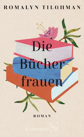 Tilghman | Die Bücherfrauen | Buch | 978-3-10-397080-7 | www.sack.de