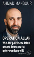 Mansour |  Operation Allah | Buch |  Sack Fachmedien