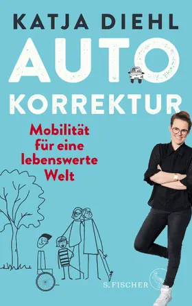Diehl |  Autokorrektur – Mobilität für eine lebenswerte Welt | Buch |  Sack Fachmedien