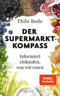 Bode / Scheytt |  Der Supermarkt-Kompass | Buch |  Sack Fachmedien