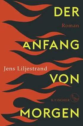 Liljestrand |  Der Anfang von morgen | Buch |  Sack Fachmedien