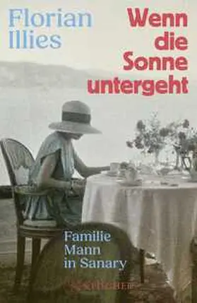 Illies | Wenn die Sonne untergeht | Buch | 978-3-10-397192-7 | www.sack.de