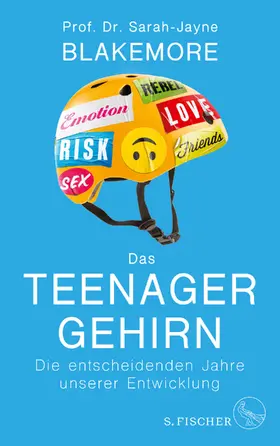 Blakemore |  Das Teenager-Gehirn | Buch |  Sack Fachmedien