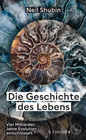 Shubin |  Die Geschichte des Lebens | Buch |  Sack Fachmedien