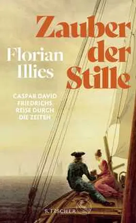 Illies | Zauber der Stille | Buch | 978-3-10-397252-8 | www.sack.de