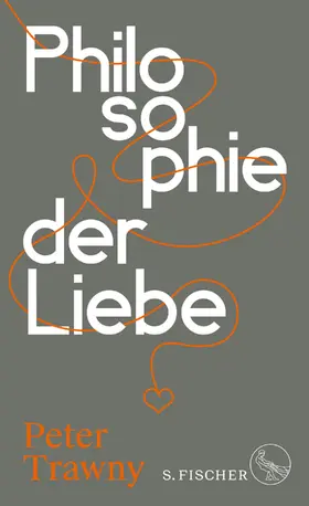 Trawny |  Philosophie der Liebe | Buch |  Sack Fachmedien