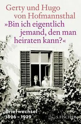 Hofmannsthal / Giacon |  'Bin ich eigentlich jemand, den man heiraten kann?' | Buch |  Sack Fachmedien
