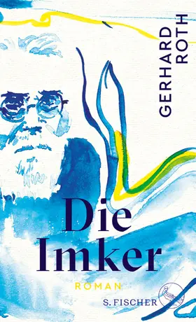 Roth | Die Imker | Buch | 978-3-10-397467-6 | www.sack.de
