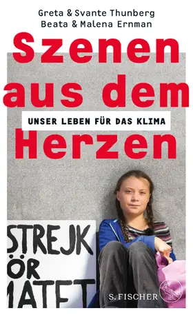 Ernman / Thunberg |  Szenen aus dem Herzen | Buch |  Sack Fachmedien