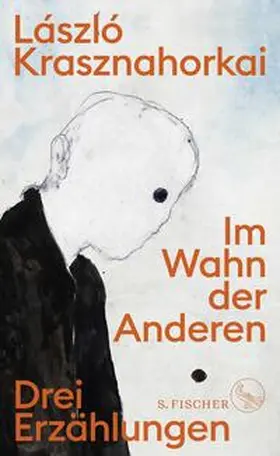 Krasznahorkai |  Im Wahn der Anderen | Buch |  Sack Fachmedien