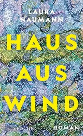 Naumann |  Haus aus Wind | Buch |  Sack Fachmedien