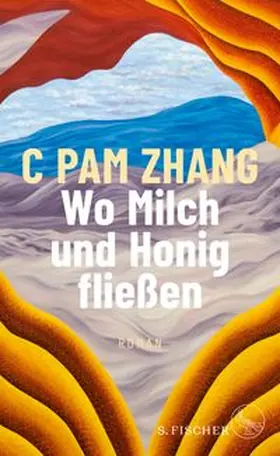 Zhang |  Wo Milch und Honig fließen | Buch |  Sack Fachmedien