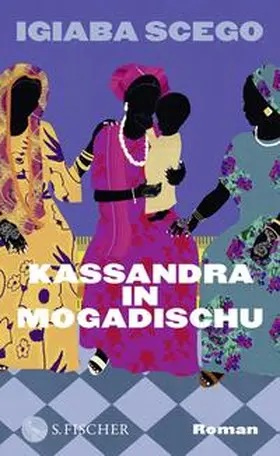 Scego |  Kassandra in Mogadischu | Buch |  Sack Fachmedien