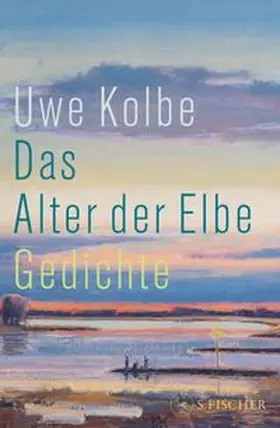 Kolbe |  Das Alter der Elbe | Buch |  Sack Fachmedien