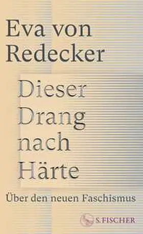 von Redecker |  Dieser Drang nach Härte | Buch |  Sack Fachmedien