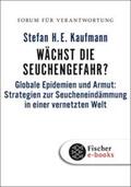 Kaufmann / Wiegandt |  Wächst die Seuchengefahr? | eBook | Sack Fachmedien