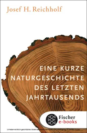 Reichholf |  Eine kurze Naturgeschichte des letzten Jahrtausends | eBook | Sack Fachmedien
