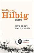 Hilbig / Bong / Hosemann |  Werke, Band 2: Erzählungen und Kurzprosa | eBook | Sack Fachmedien