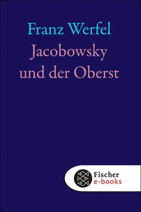 Werfel |  Jacobowsky und der Oberst | eBook | Sack Fachmedien