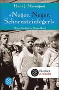 Massaquoi |  »Neger, Neger, Schornsteinfeger!« | eBook | Sack Fachmedien