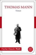 Mann |  Frühe Erzählungen 1893-1912: Tristan | eBook | Sack Fachmedien