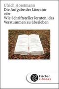 Horstmann |  Die Aufgabe der Literatur | eBook | Sack Fachmedien