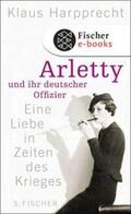 Harpprecht |  Arletty und ihr deutscher Offizier | eBook | Sack Fachmedien