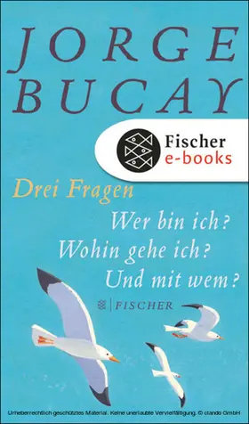Bucay |  Drei Fragen | eBook | Sack Fachmedien
