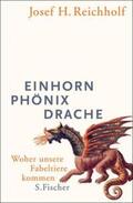 Reichholf |  Einhorn, Phönix, Drache | eBook | Sack Fachmedien