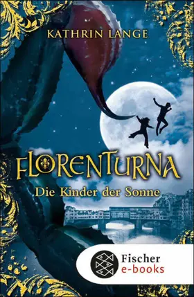 Lange |  Florenturna – Die Kinder der Sonne | eBook | Sack Fachmedien