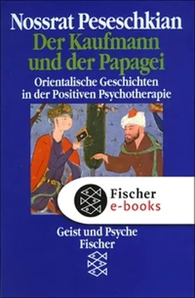 Peseschkian |  Der Kaufmann und der Papagei | eBook | Sack Fachmedien