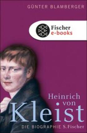 Blamberger | Heinrich von Kleist | E-Book | sack.de