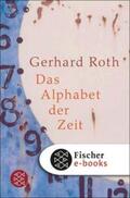 Roth |  Das Alphabet der Zeit | eBook | Sack Fachmedien