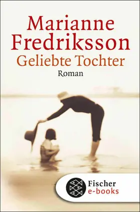 Fredriksson | Geliebte Tochter | E-Book | www.sack.de