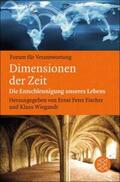Fischer / Wiegandt |  Dimensionen der Zeit | eBook | Sack Fachmedien