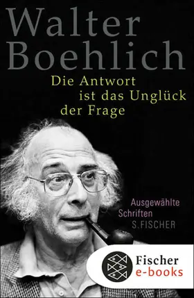 Boehlich / Peitsch / Thein-Peltsch |  Die Antwort ist das Unglück der Frage | eBook | Sack Fachmedien