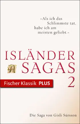 Böldl / Vollmer / Zernack |  Die Saga von Gísli Súrsson | eBook | Sack Fachmedien