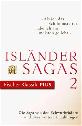 Böldl / Vollmer / Zernack |  Die Saga von den Schwurbrüdern und zwei weitere Erzählungen | eBook | Sack Fachmedien
